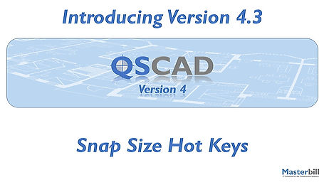 QSCadv4 - Snap Size Hot Keys
